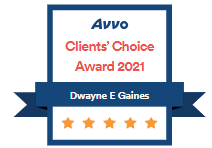 Avvo | Clients' Choice Award 2021 | Dwayne E Gaines | 5 Stars